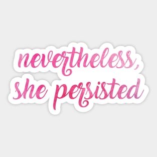 She Persisted Sticker